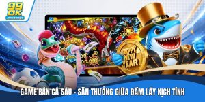 Game Bắn Cá Sấu - Săn Thưởng Giữa Đầm Lầy Kịch Tính